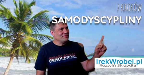 7 Kroków do rozwinięcia samodyscypliny